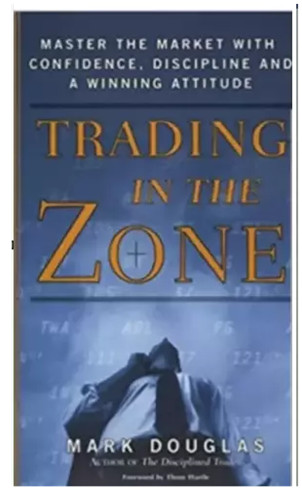Trading In The Zone by Mark Douglas Paperback gallery