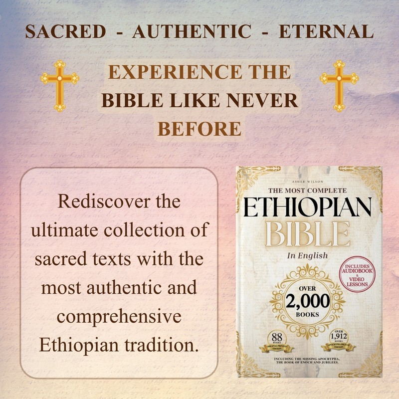THE COMPLETE ETHIOPIAN BIBLE: 88 Books including Missing Apocrypha (HARDCOVER) gallery